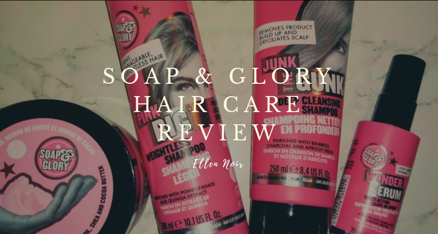 Soap and Glory Hair Care Review
