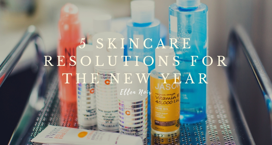 5 Skincare Resolutions For The New Year